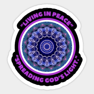 LIVING IN PEACE... Sticker